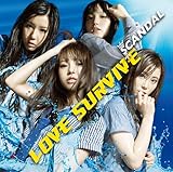 LOVE SURVIVE 歌詞