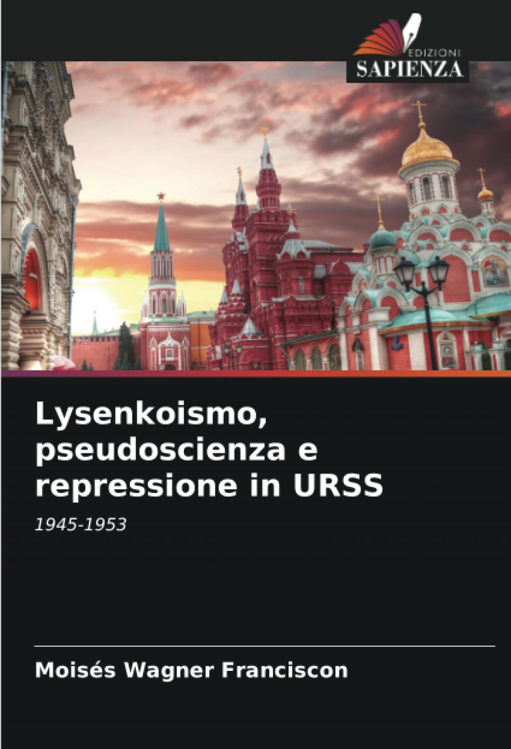 Lysenkoismo, pseudoscienza e repressione in URSS: 1945-1953