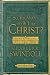 So You Want to Be Like Christ?: Eight Essentials to Get You There