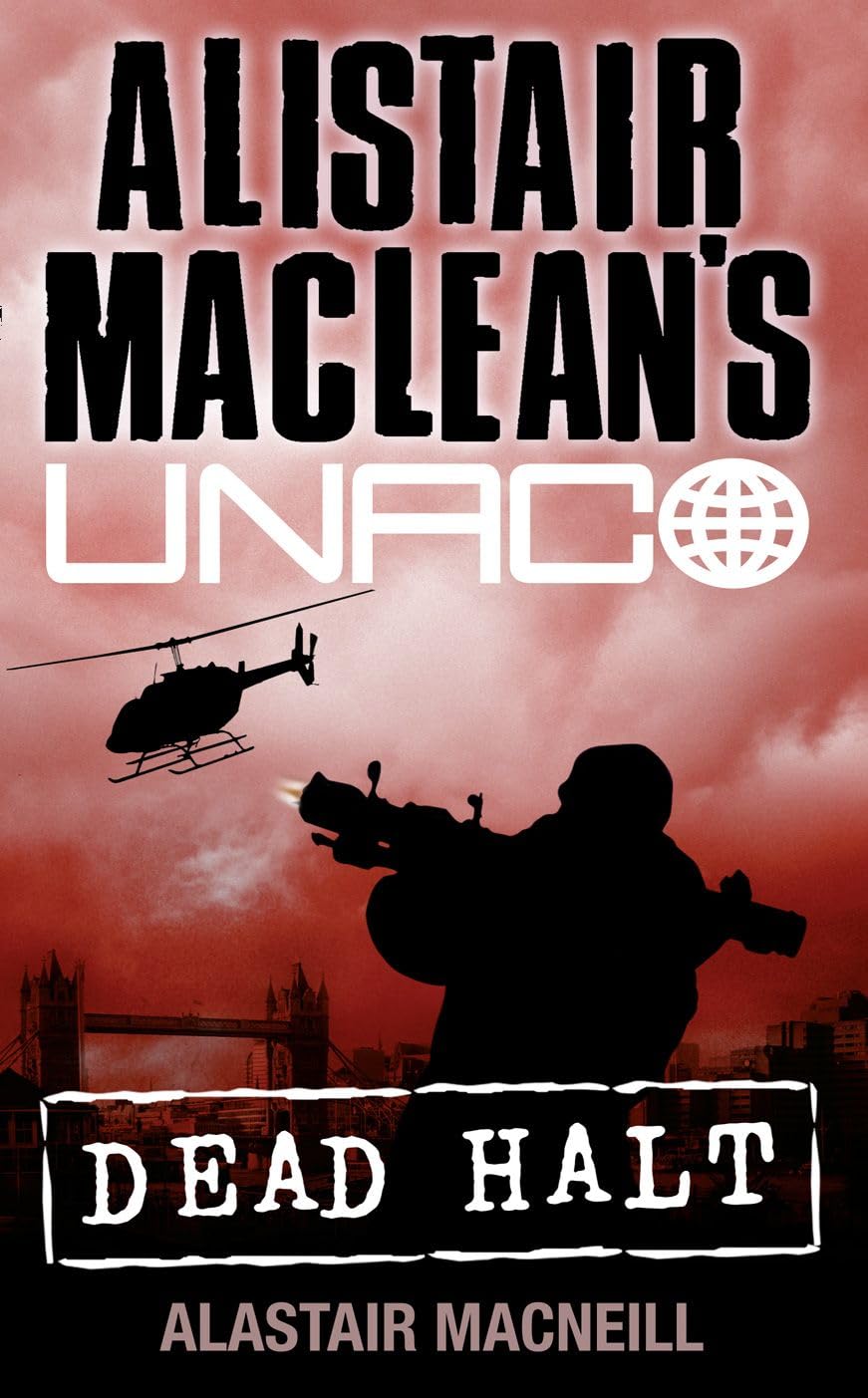 Dead Halt by Alastair MacNeill, Alistair MacLean - 9780006473107
