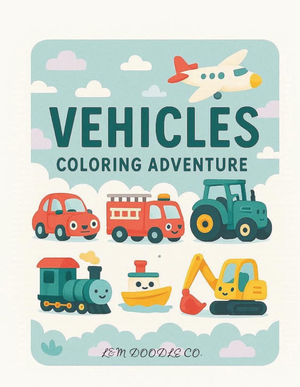 Vehicles coloring adventure: cozy & cute coloring book