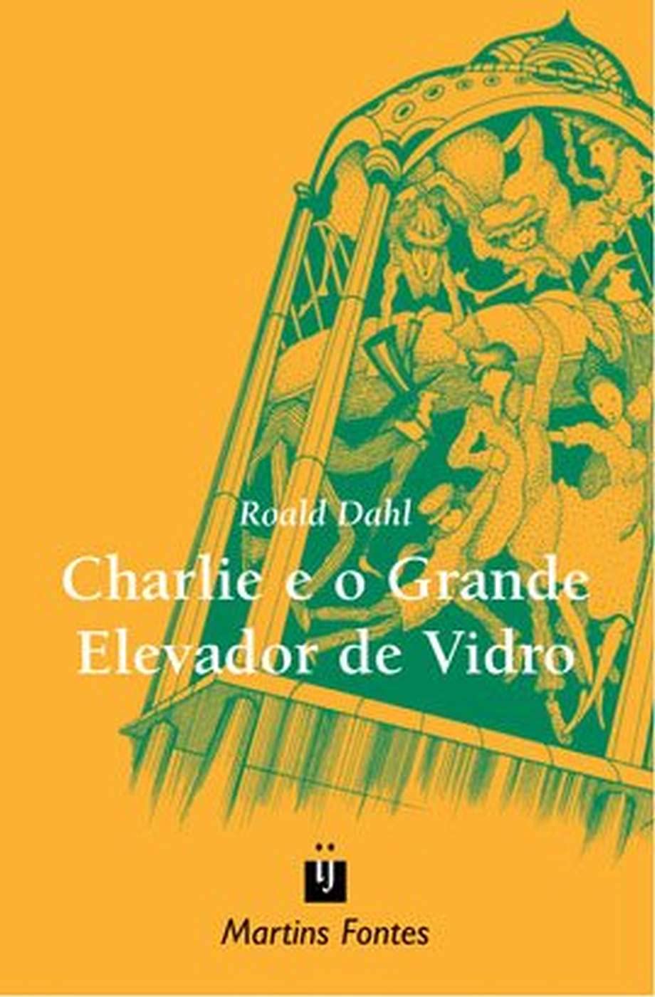 Cover of Charlie e o grande elevador de vidro