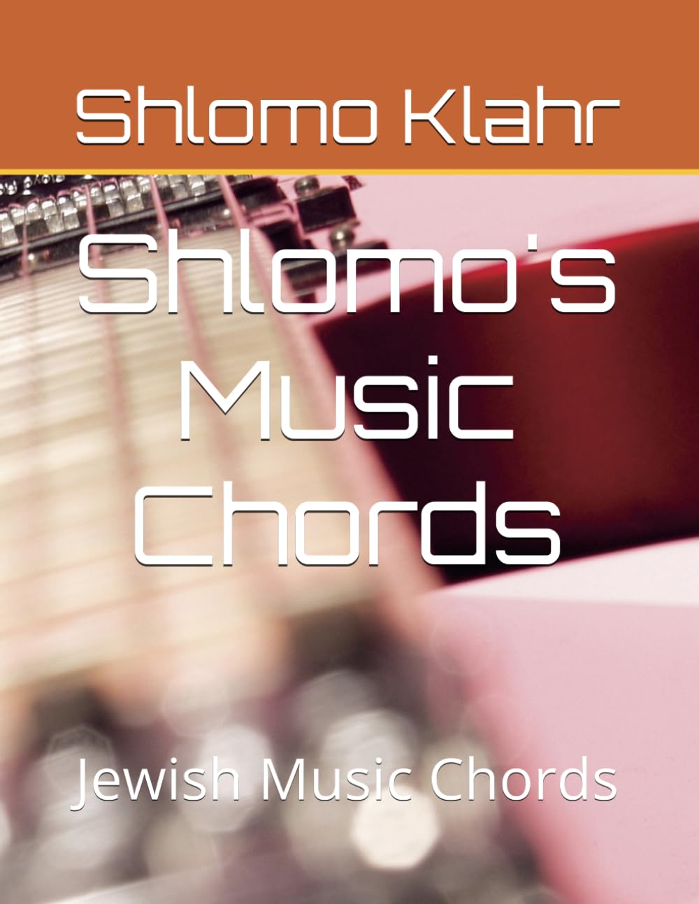 Jewish Guitar Chords (Shlomo’s Music Books)