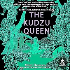 The Kudzu Queen Audiolibro Por Mimi Herman arte de portada