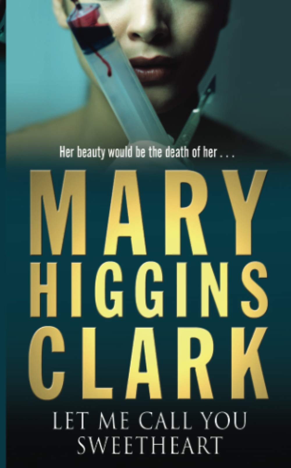 Simon & Schuster Let Me Call You Sweetheart