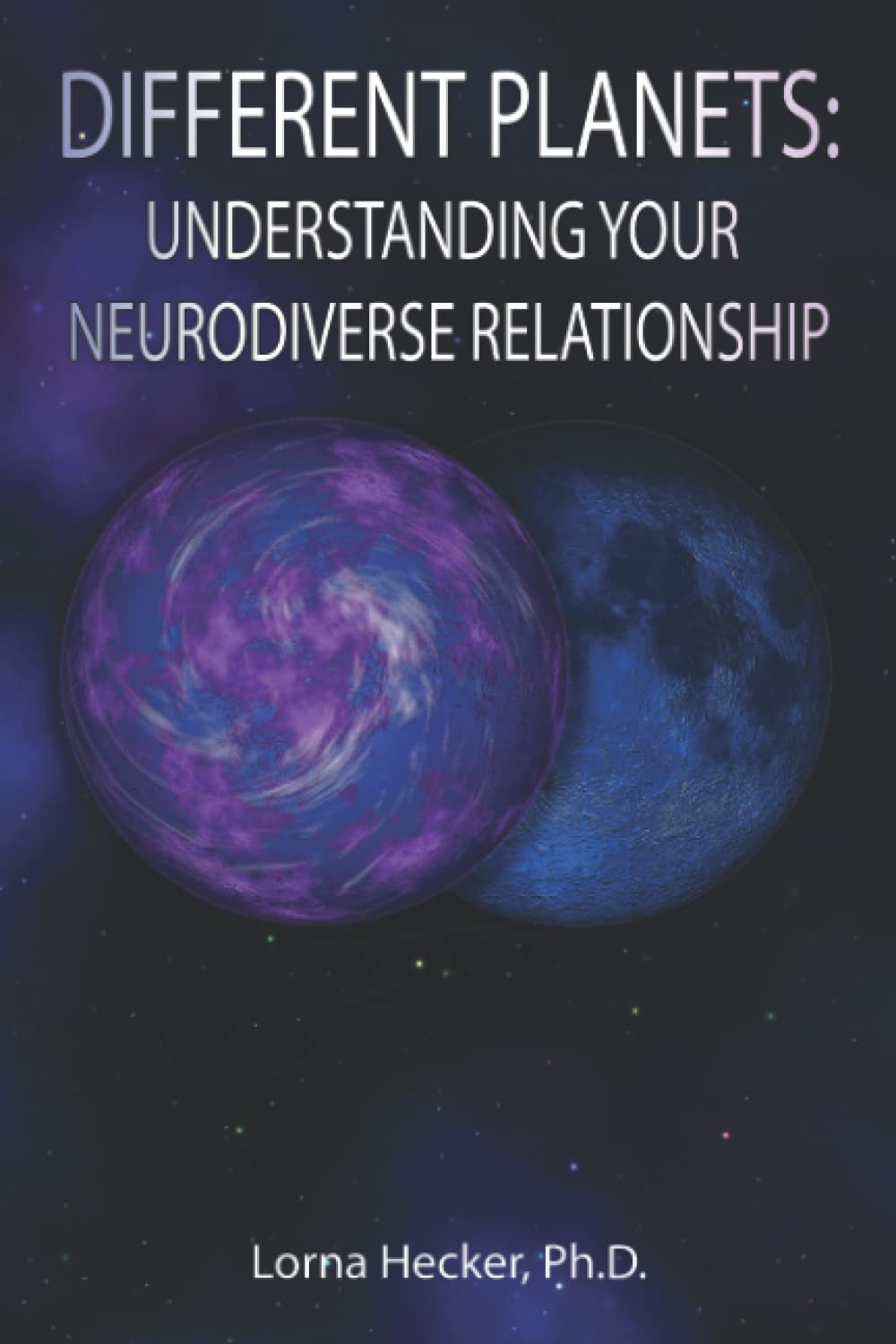 Different Planets: Understanding Your Neurodiverse Relationship
