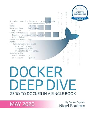 Docker Deep Dive: Zero to Docker in a single book 2020 Edition-finelybook