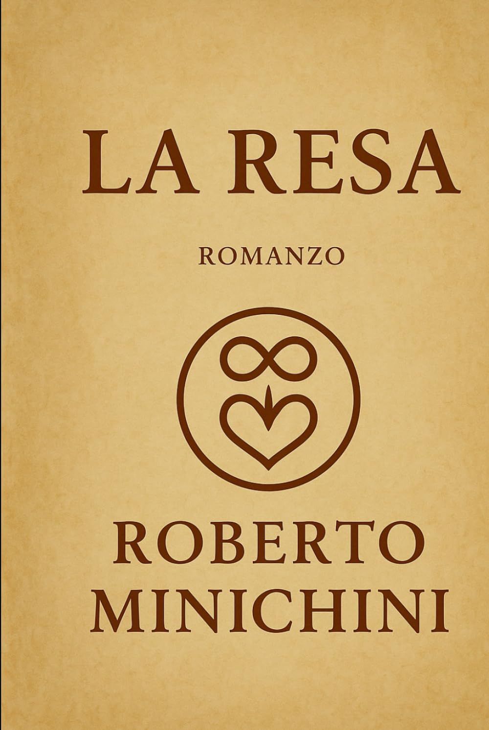 La Resa: Romanzo