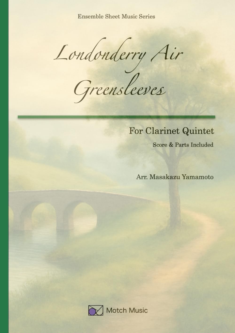 Londonderry Air & Greensleeves: For Clarinet Quintet (Ensemble Sheet Music Series)      Paperback – June 5, 2025