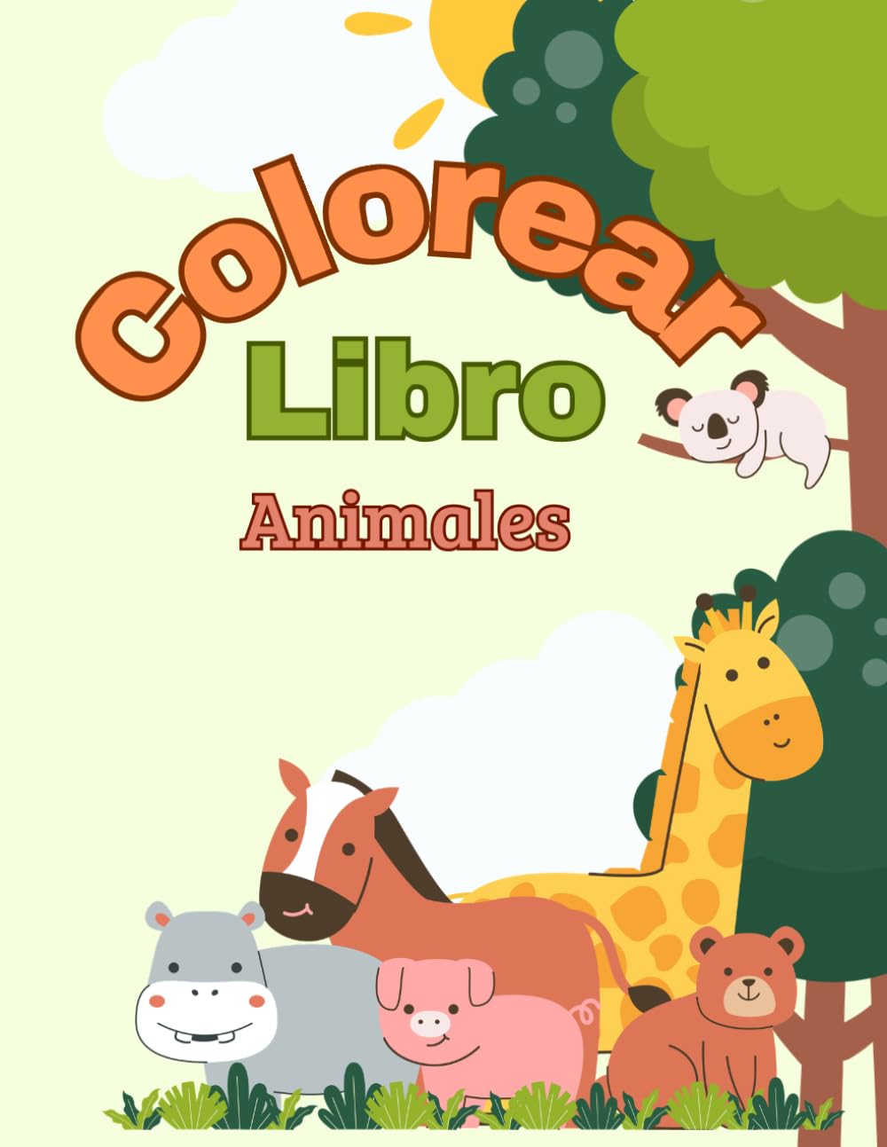 Libro para Colorear 30 Animales con Nombres para Niños de 3 a 8 Años: Aprende y Colorea con Dibujos Grandes, Fáciles y Divertidos: 30 Animales con sus ... y Simples | Ideal para Aprender Jugando