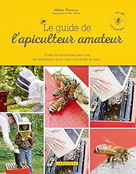 Paperback Le guide de l'apiculteur amateur [French] Book