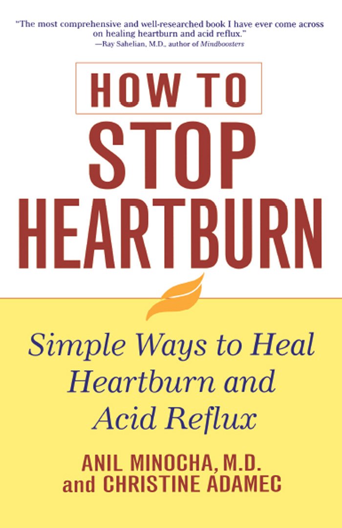 How to Stop Heartburn Simple Ways to Heal Heartburn and Acid Reflux