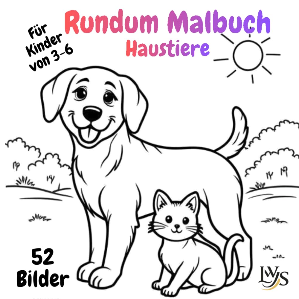 Rundum Malbuch Haustiere: 52 detailreiche Motive von Hund, Katze & Co. Dieses besondere Rundum-Malbuch lädt Kinder dazu ein auch Vorder- und Rückseite ... persönliches Lieblingsbuch zu erschaffen.