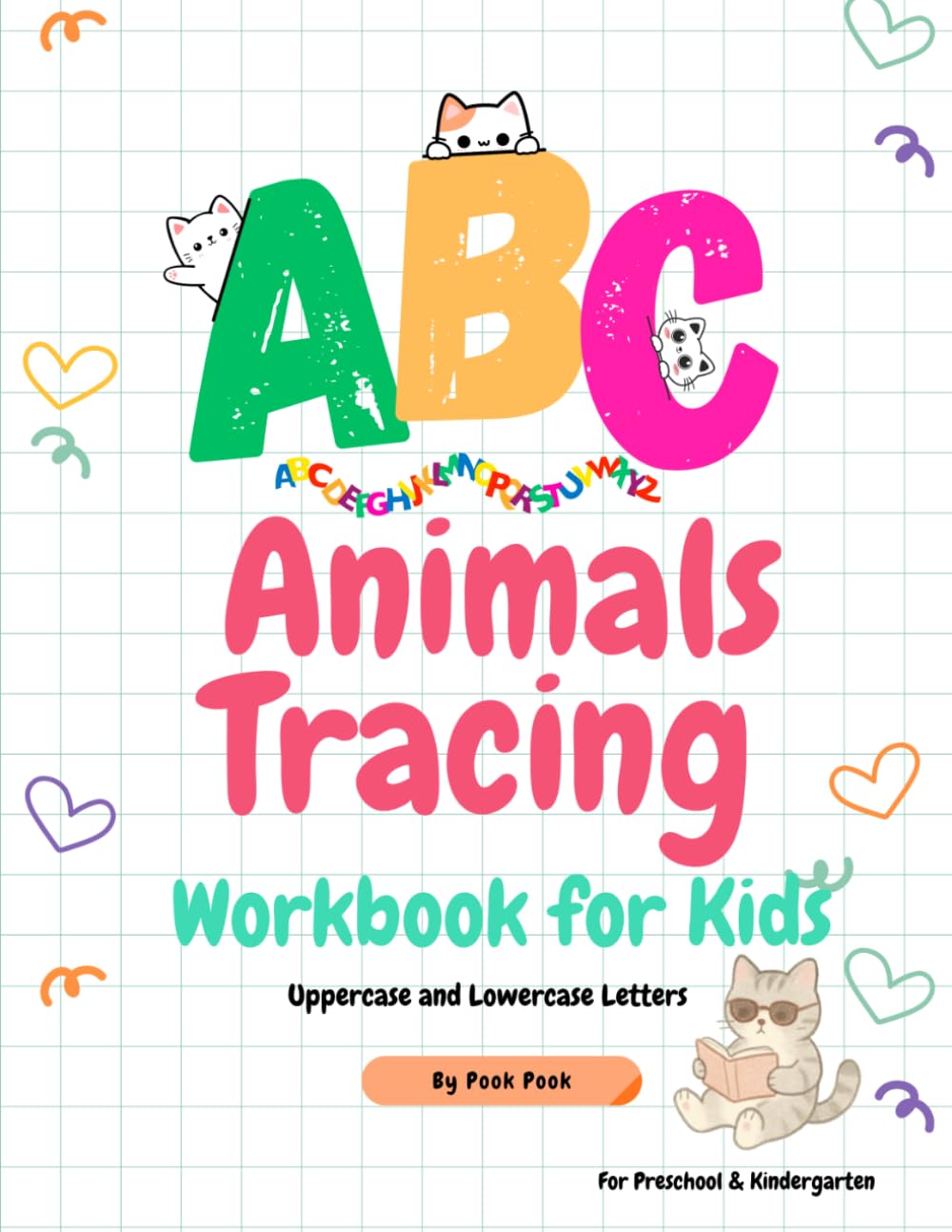 ABC Animal Tracing Workbook for kids.: Alphabet Writing Practice with Fun Animal Activities.
