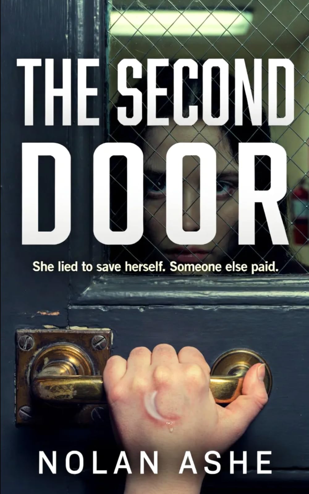 The Second Door: A Psychological Thriller (The Nolan Ashe Collection)