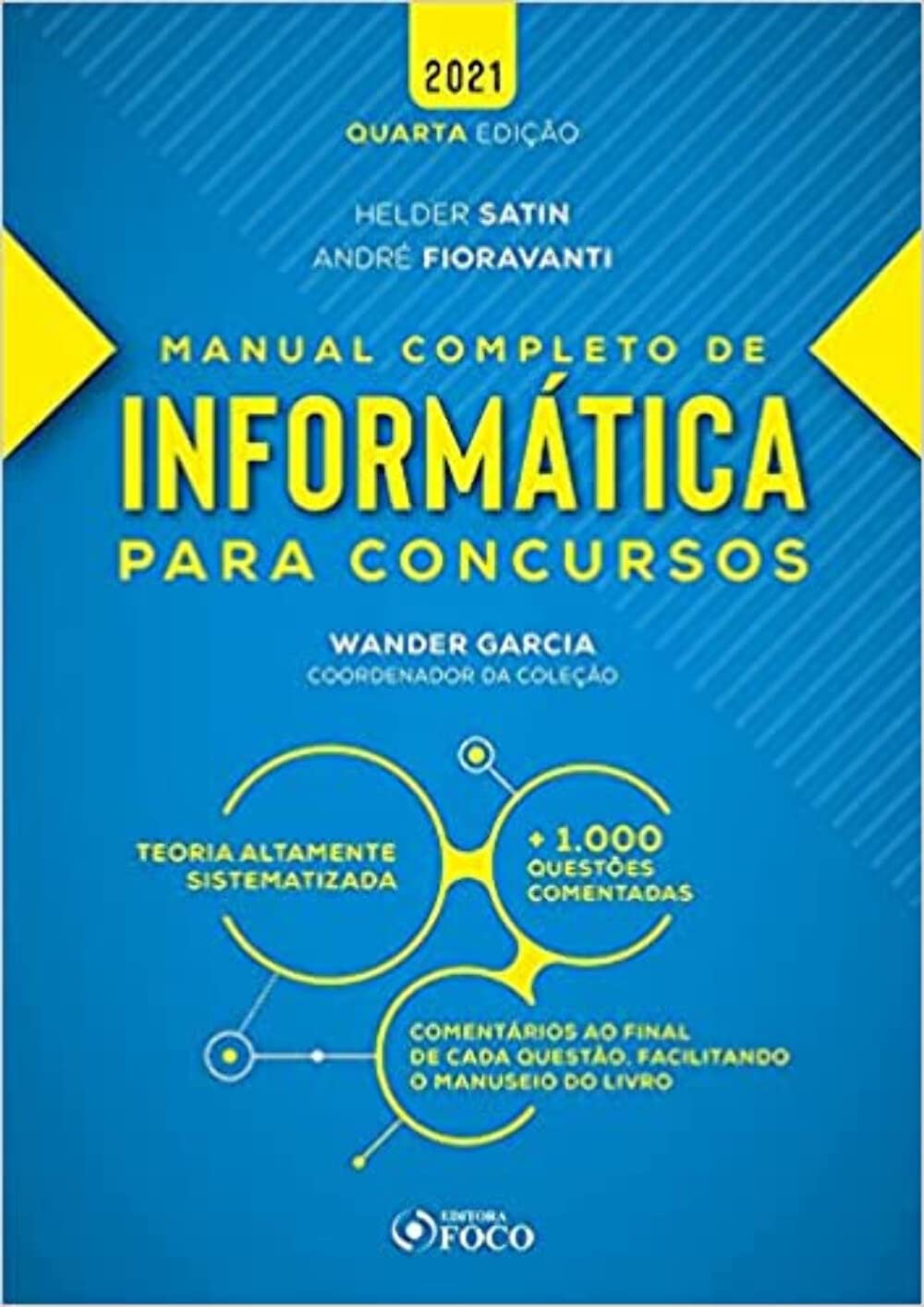 MANUAL COMPLETO DE INFORMÁTICA PARA CONCURSOS - 4ª ED - 2021