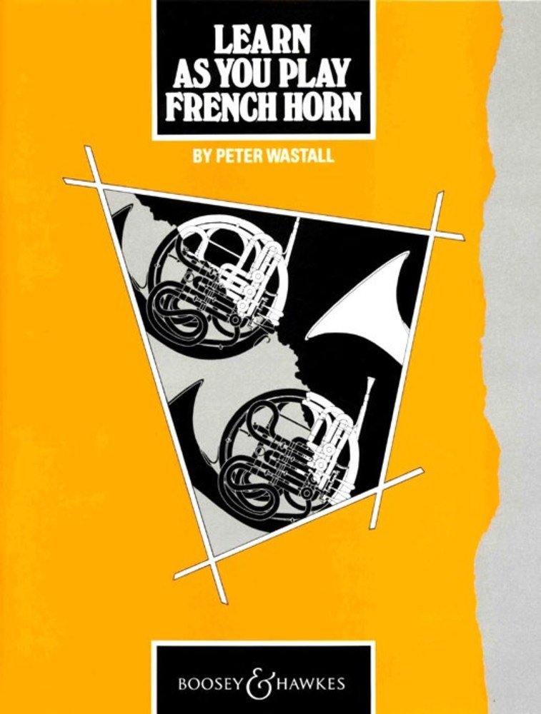 LEARN AS YOU PLAY FRENCH HORN COR: 13 Concert Pieces