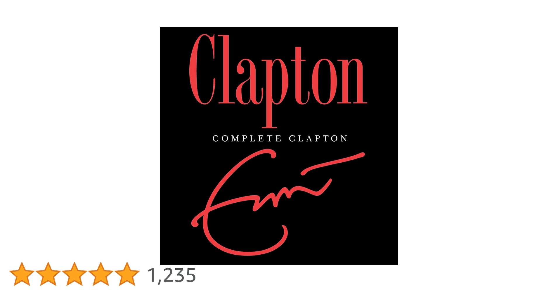 Eric Clapton Complete Clapton 限定盤 クラプトン Complete Clapton by Eric Clapton [CD]: Amazon.com.br: CD e Vinil