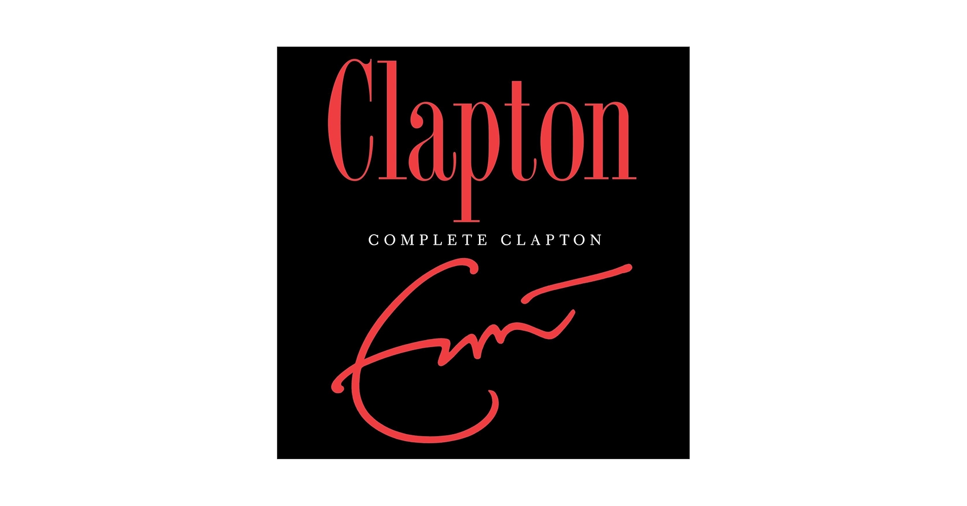 Eric Clapton Complete Clapton 限定盤 クラプトン CLAPTON,ERIC - Complete Clapton - Amazon.com Music