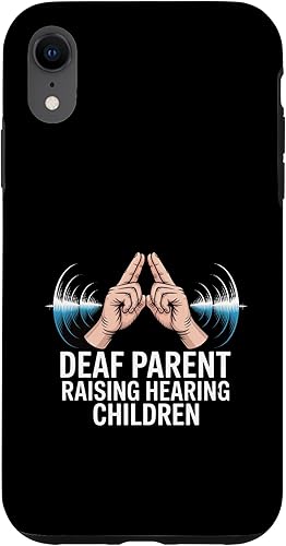 Deaf Parent Raising Hearing Children Case for iPhone XR