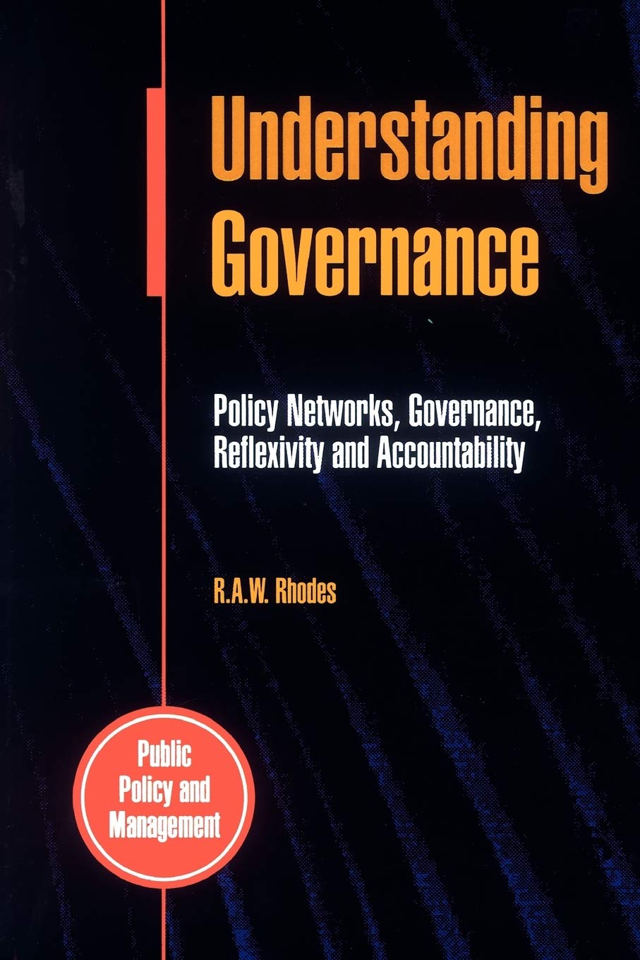 Understanding Governance (Social Science for Nurses and the Caring Professions)