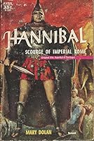 Hannibal: The Scourge of Imperial Rome B00REYGZIG Book Cover