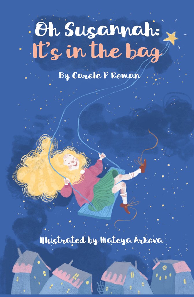 Oh Susannah: It's in the Bag (An Oh Susannah Story Book 1)