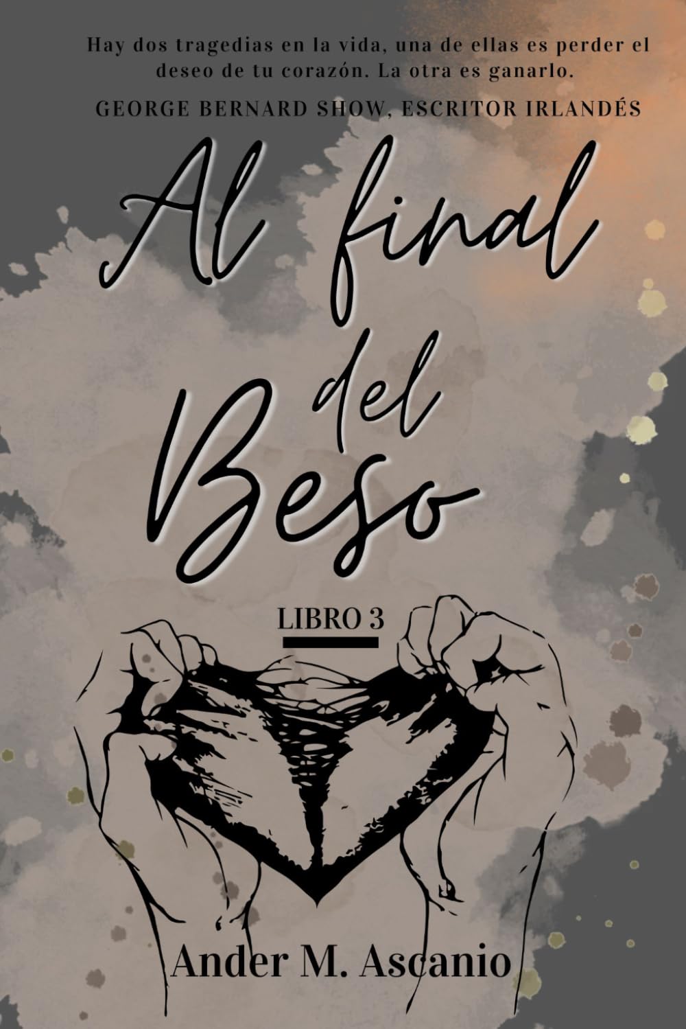 Al final del Beso (SAGA DEL BESO)