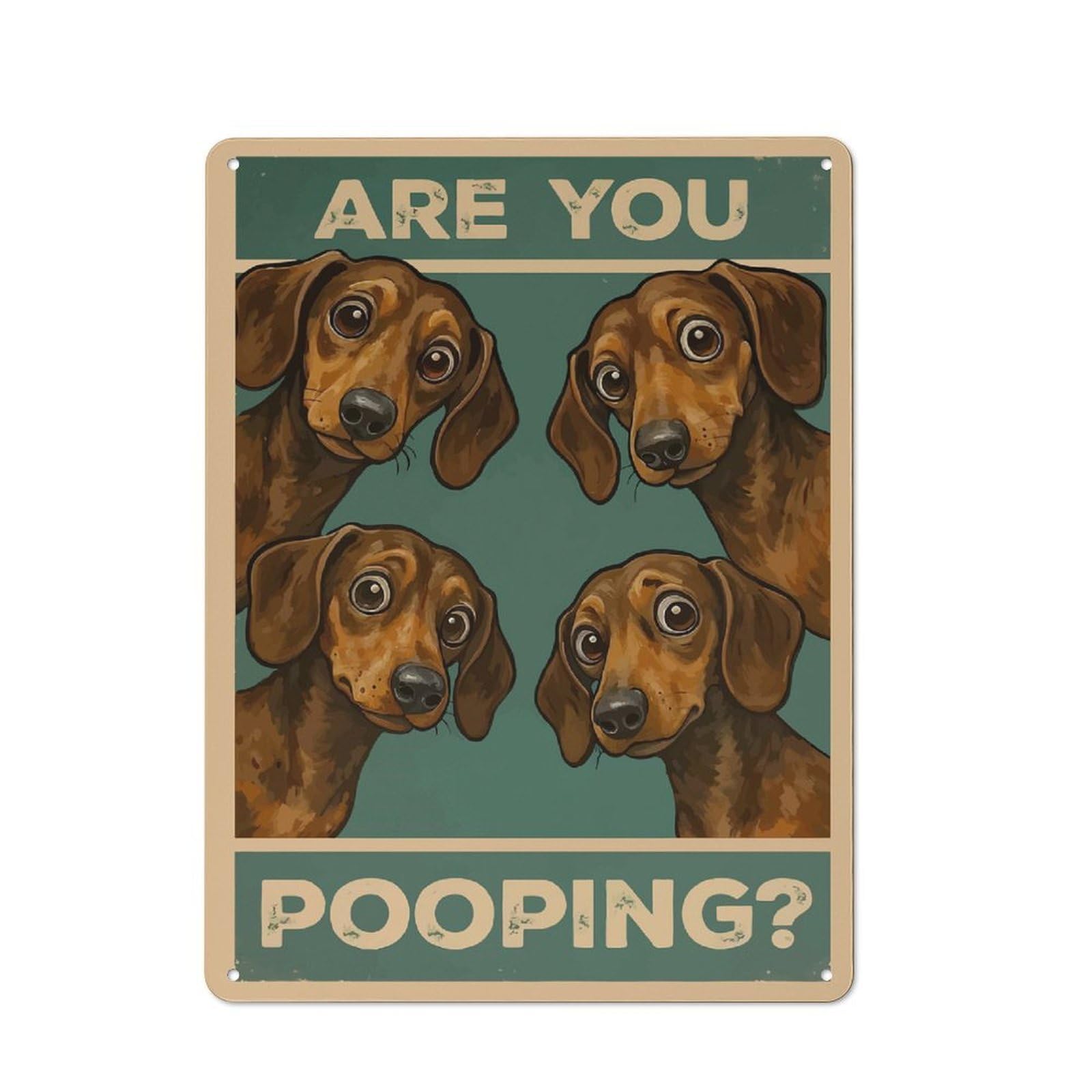 Junmoney Style-12 Country Country Metal Sign 40X30cm Featuring Are You Pooping Dachshund Poster, Rustic Kitchen Decor For Cottage, Kitchen, Hallway Or Breakfast Nook