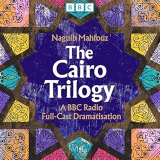 The Cairo Trilogy Audiobook By Naguib Mahfouz cover art