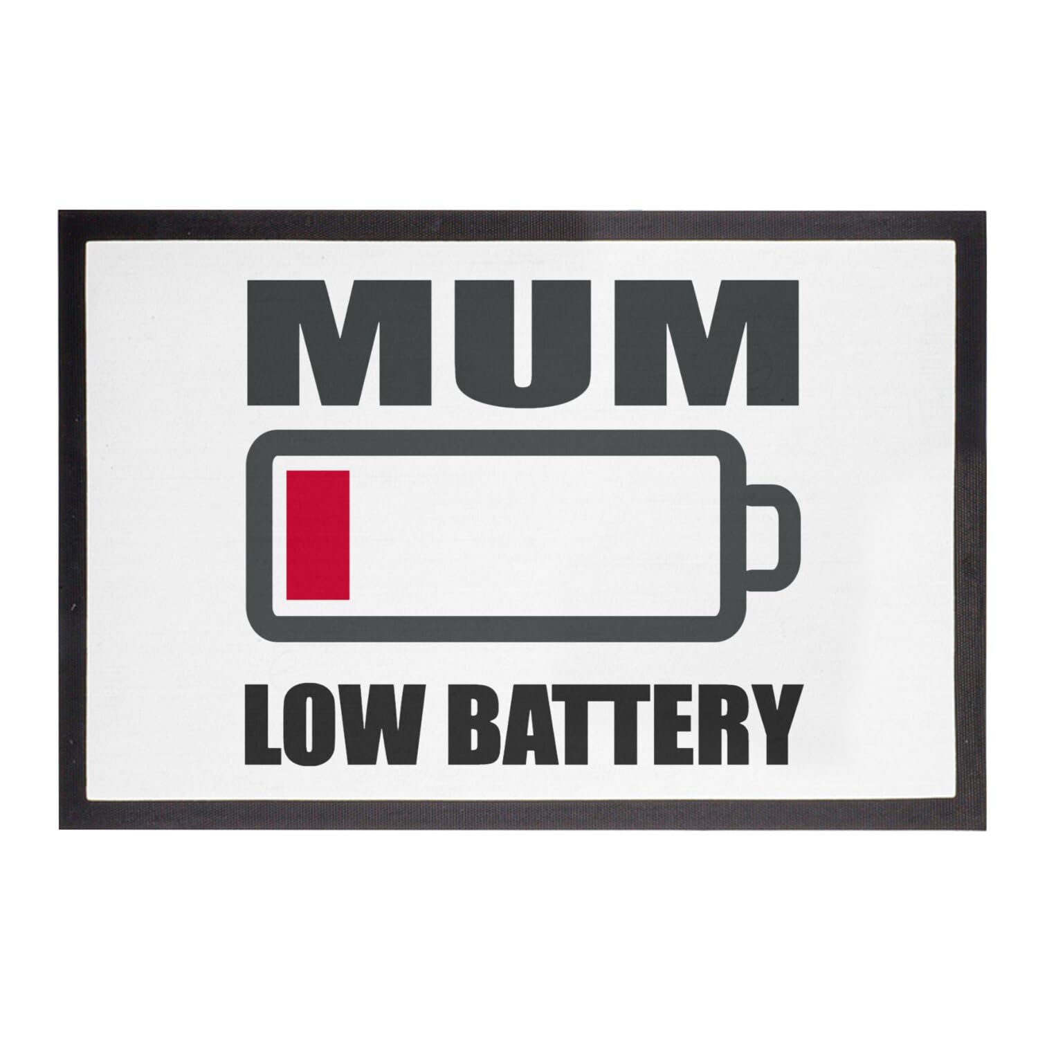 Paillasson Batterie de Maman Déchargée humour anglais 75x50cm