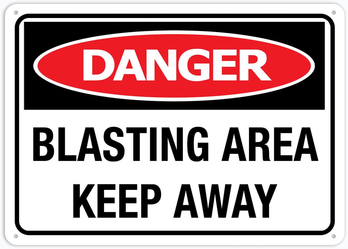 Danger Blasting Area Keep Away Aluminum Metal Sign 8"x12" Rust-Free For Outdoor/Home/Business/Yard Use
