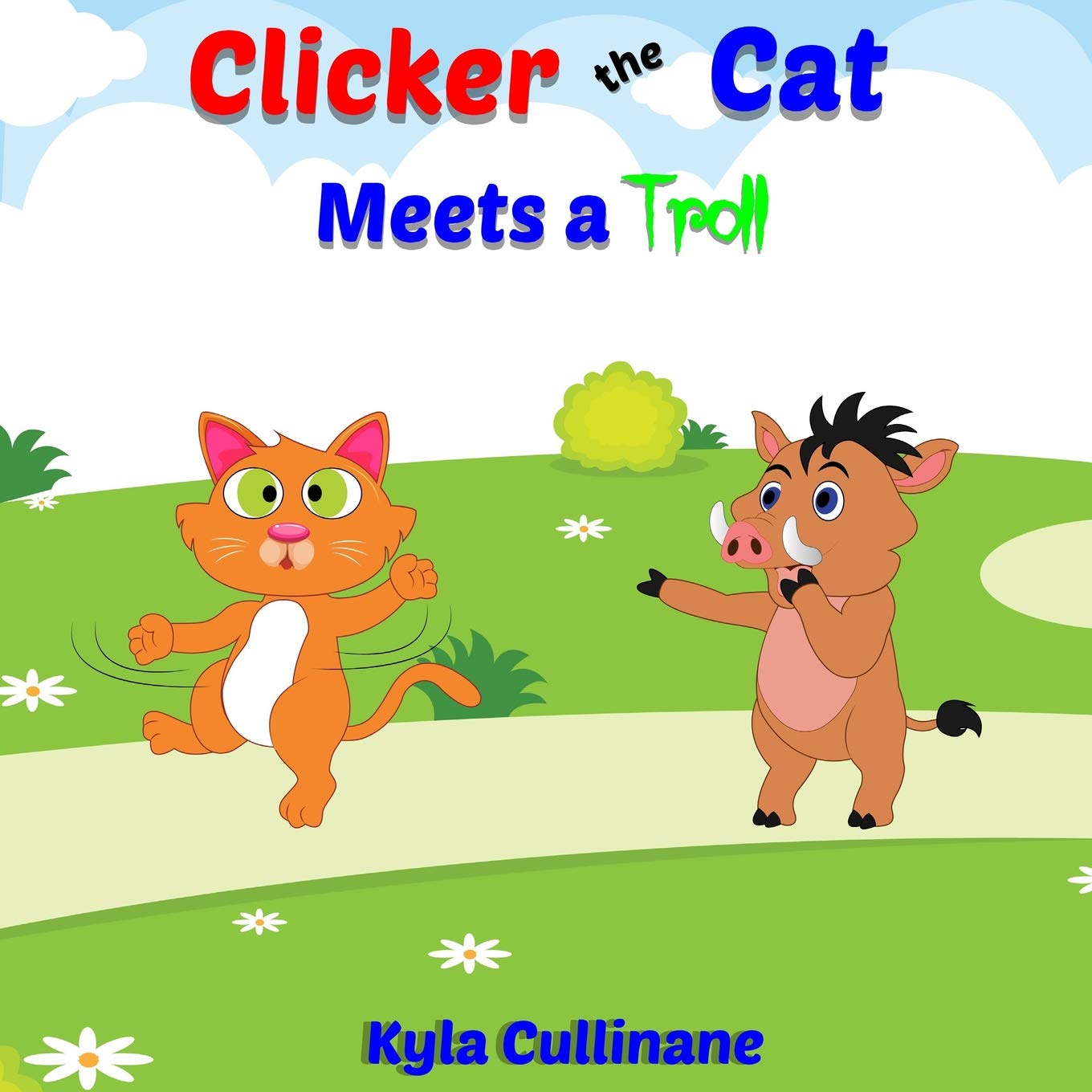 Clicker the Cat Meets A Troll: Helping Parents Teach Kids How To Balance Their Screen Time and Behave Nicely Online