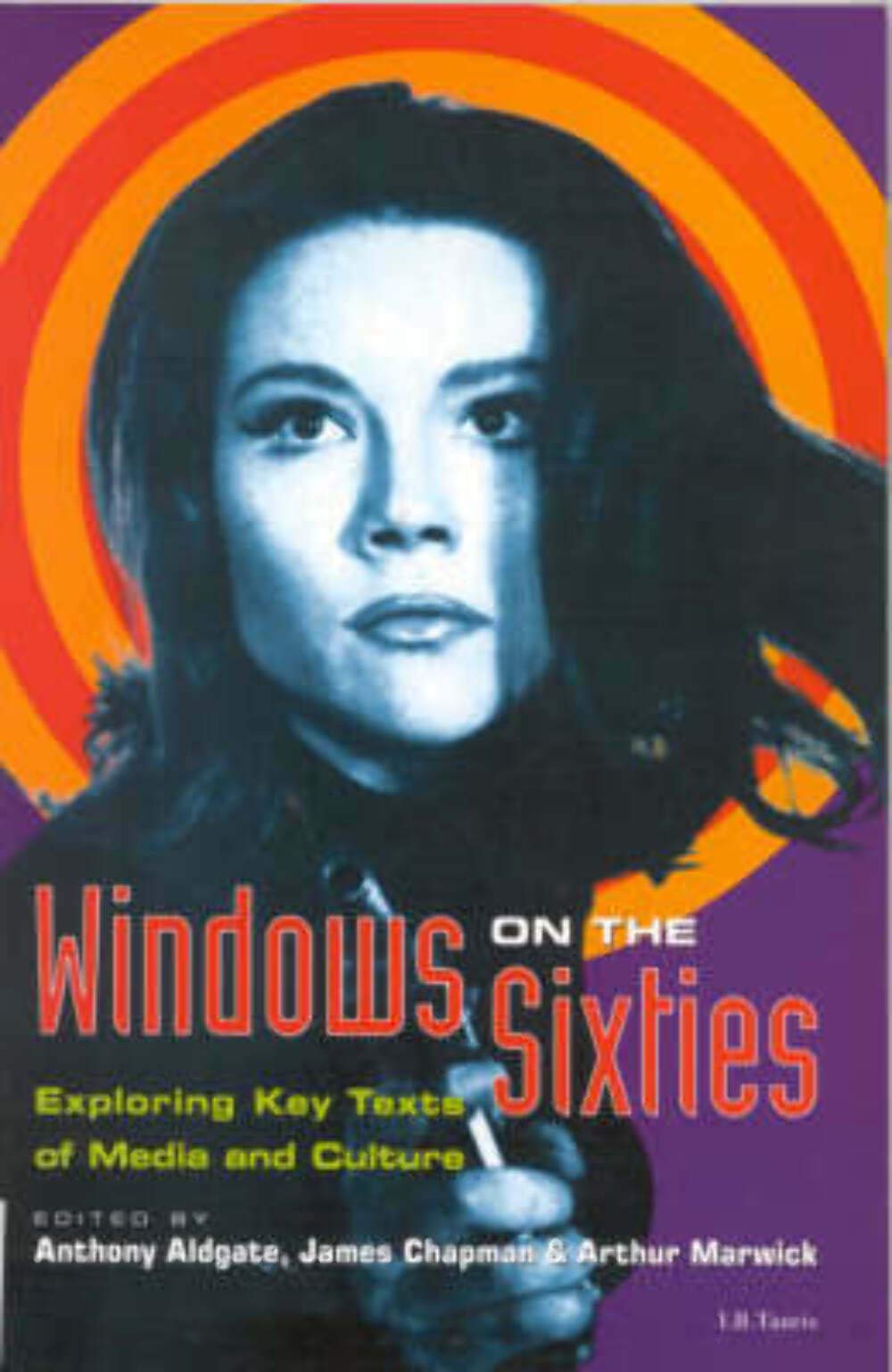 Buy Windows on the Sixties: Exploring Key Texts of Media and Culture — BookShops.in