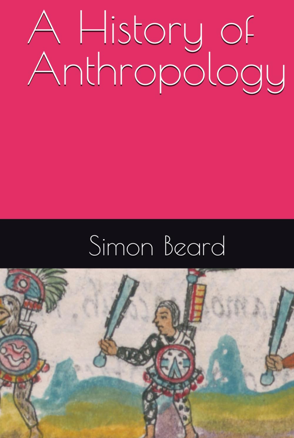 A History of Anthropology