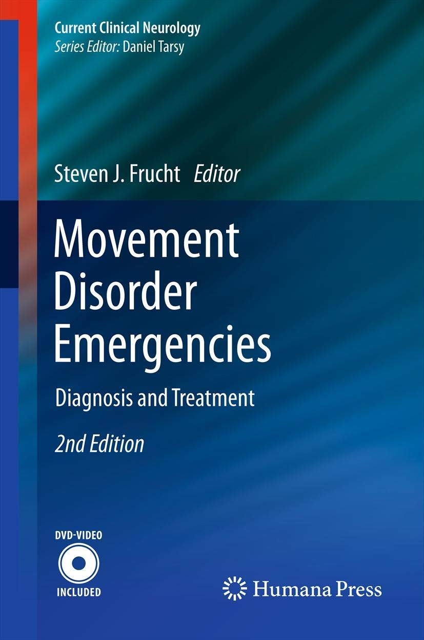 Buy Movement Disorder Emergencies: Diagnosis and Treatment (Current Clinical Neurology) — BookShops.in
