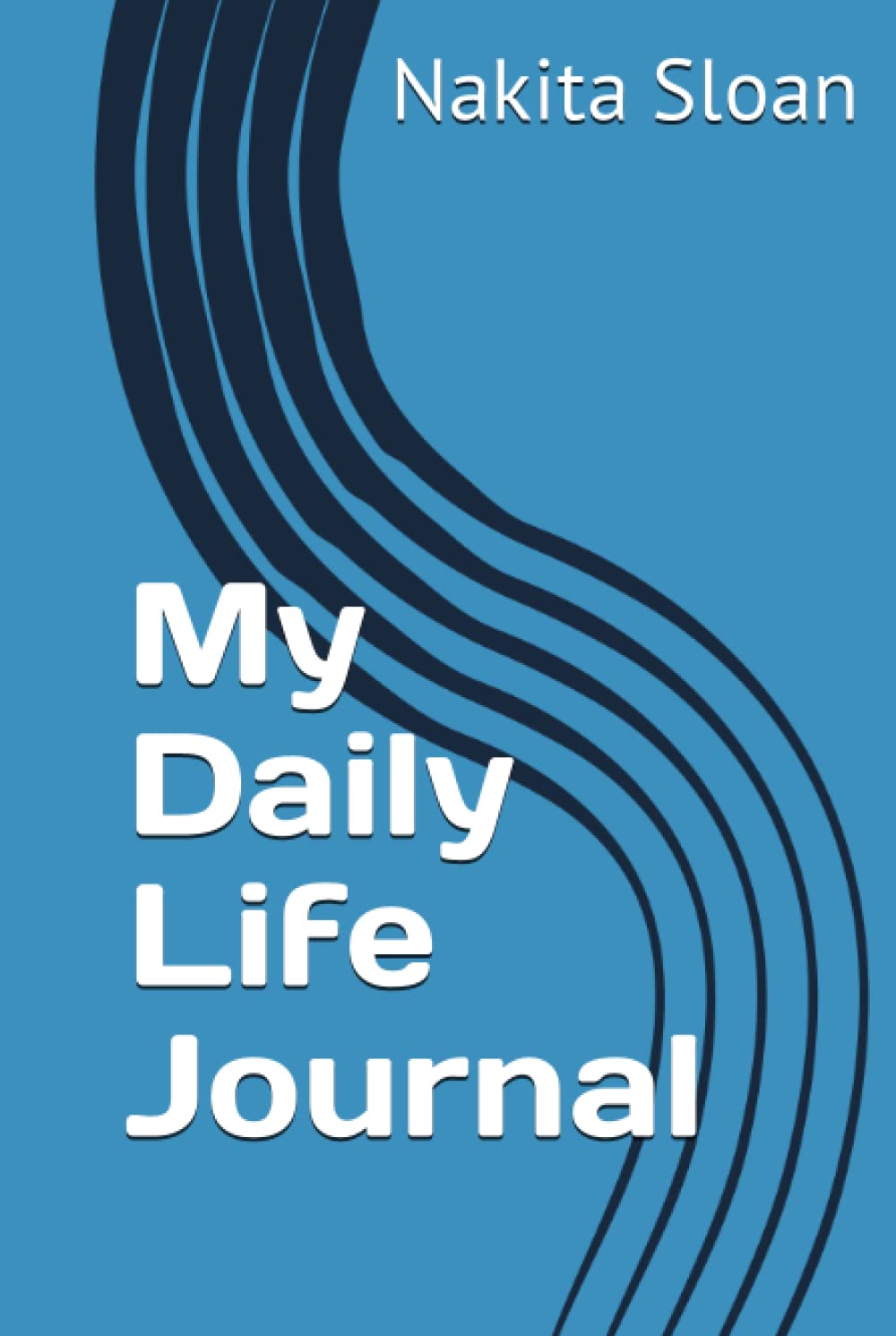 My Daily Life Journal