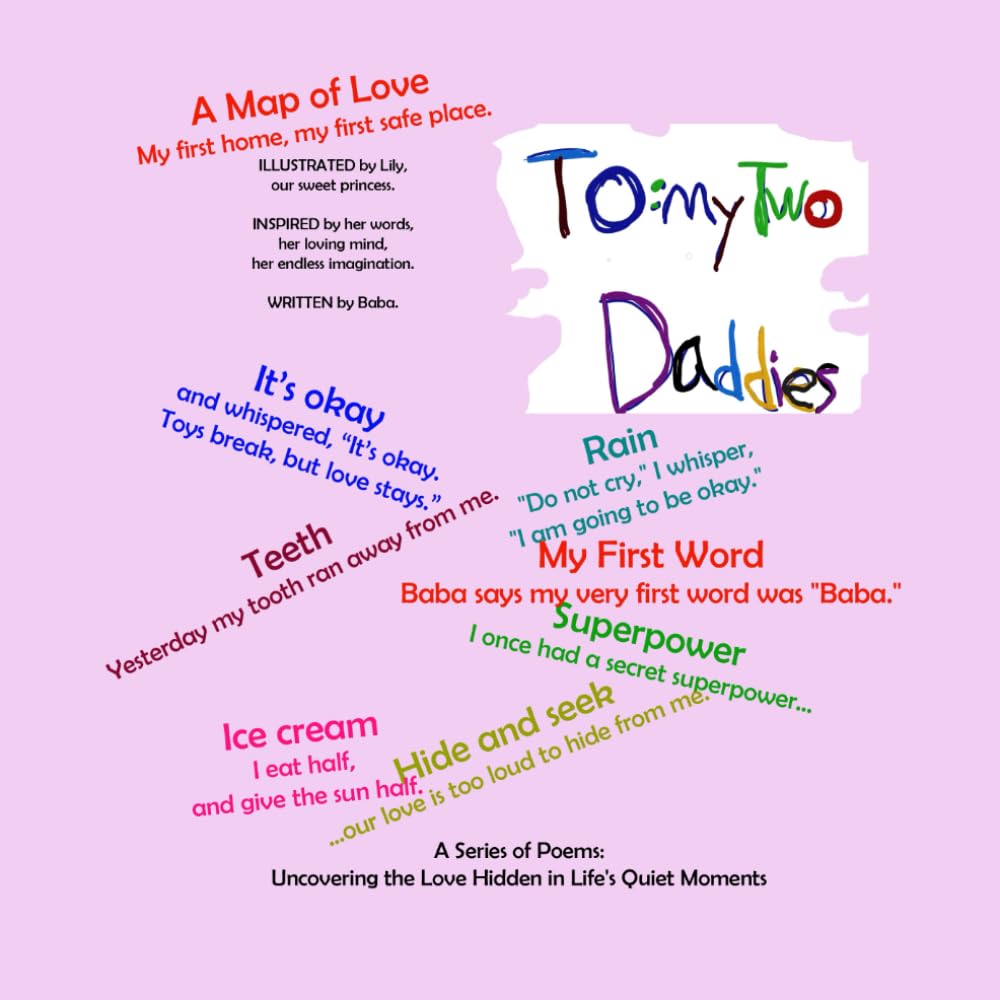 To: My Two Daddies (Lily and Her Two Dads)