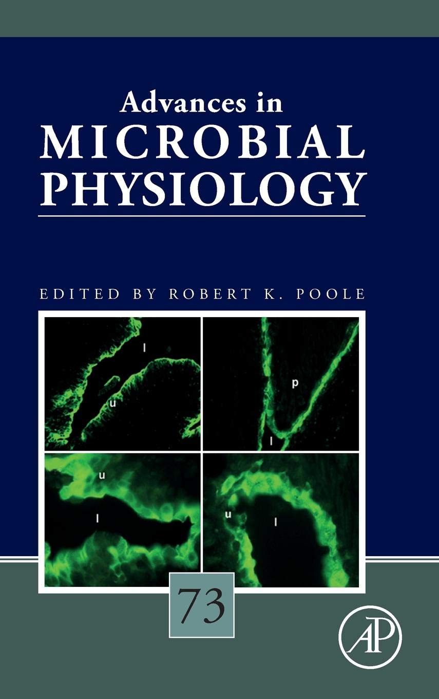 Advances in Microbial Physiology (Volume 73)