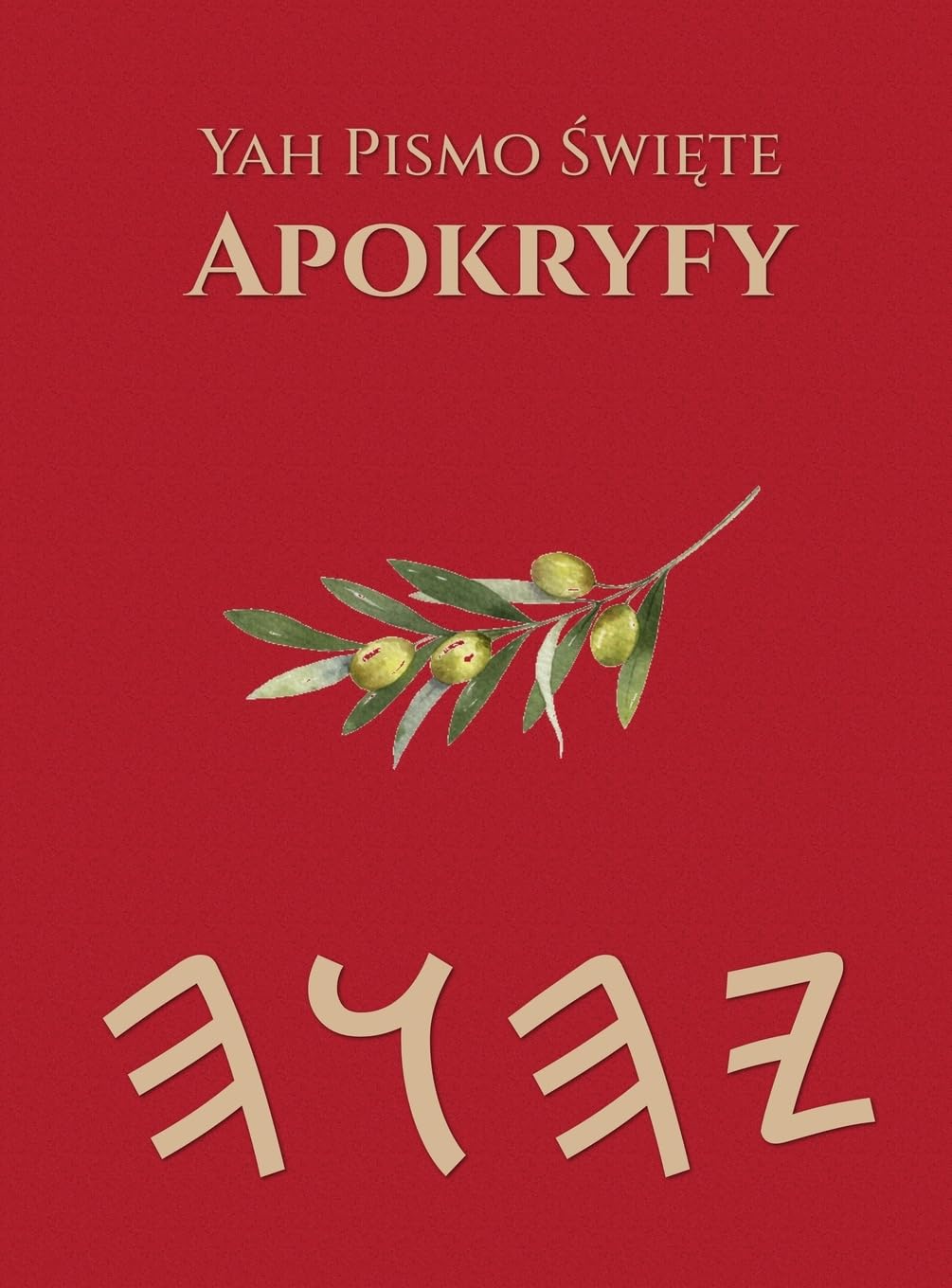 Yah Pismo Święte Apokryfy