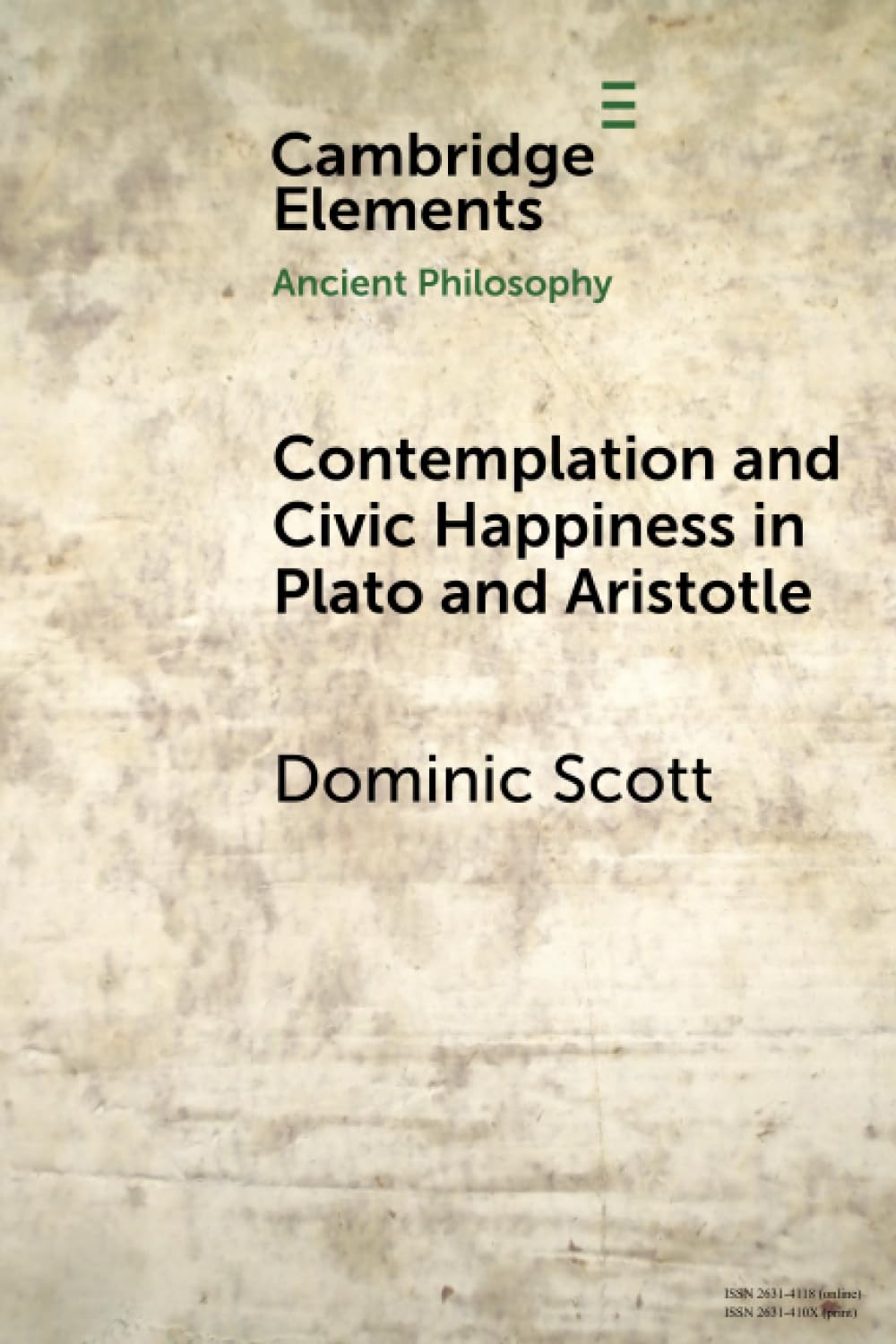 Contemplation and Society in Plato and Aristotle (Elements in Ancient Philosophy)