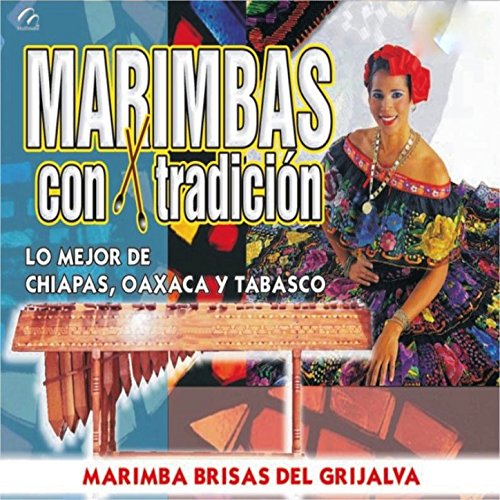 Marimba Brisas Del Grijalva