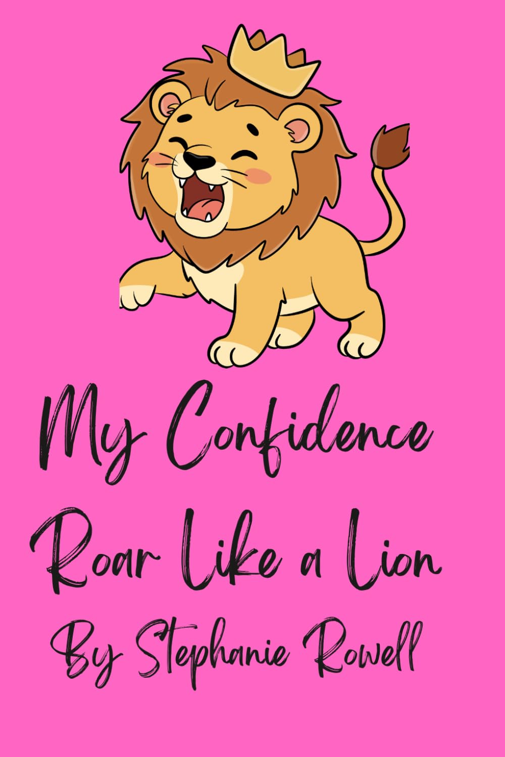 My Confidence- Roar Like a Lion Book
