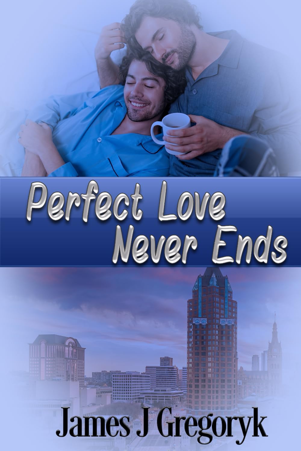 Perfect Love Never Ends