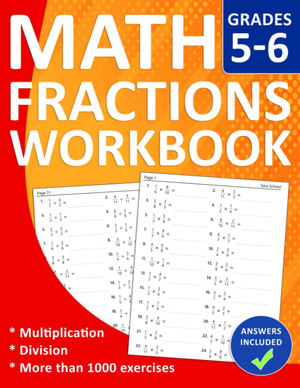 Fractions Workbook For Grades 5-6 With Multiplication and Division: Fractions Practice Workbook for 5th and 6th Grades with Over 1000 Fraction ... for Homeschooling and Classroom Instruction