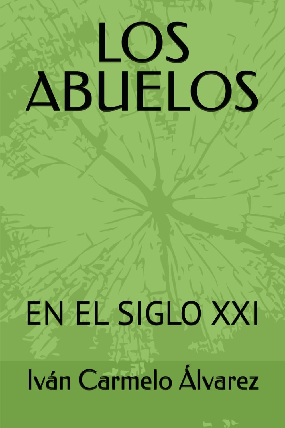 LOS ABUELOS: EN EL SIGLO XXI