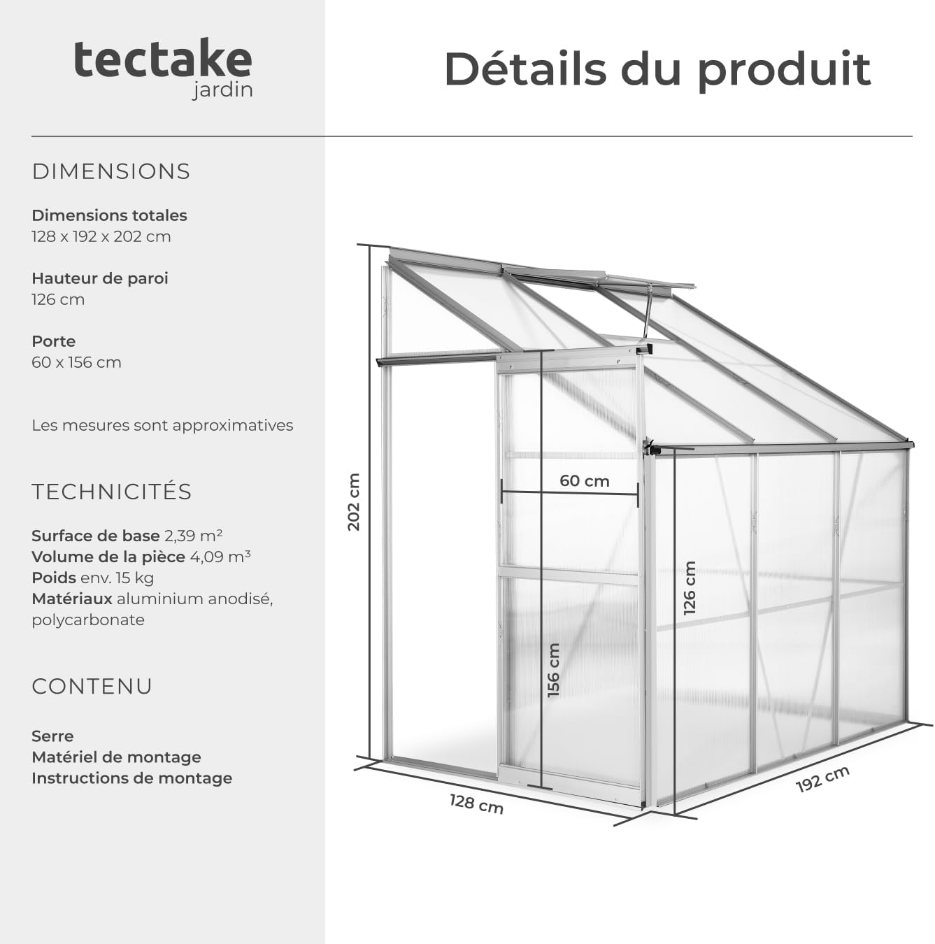 Diagram showing the dimensions and components included in the tectake Lean-To Greenhouse package.
