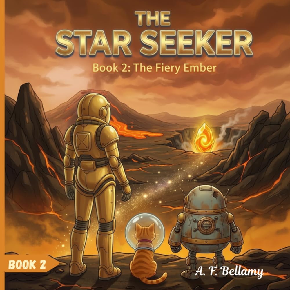 The Star Seeker Book 2 : The Fiery Ember: Discovering the Secrets of Earth’s Sister Planet