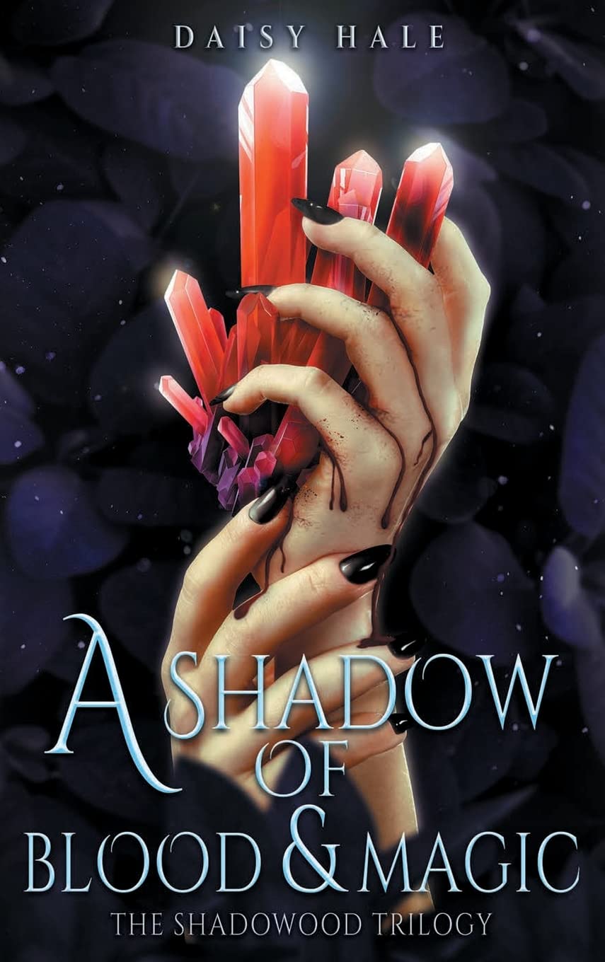 A Shadow of Blood & Magic: 1 (The Shadowood Trilogy)