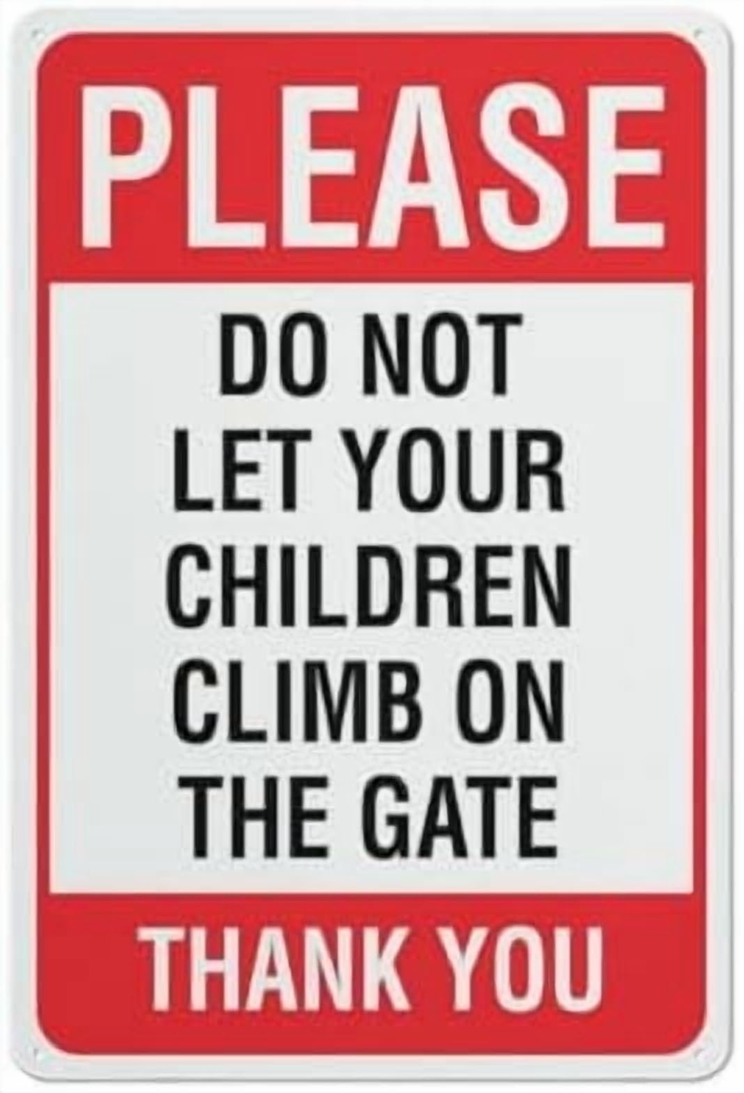 (2-Pack) Metal Tin Sign Please Do Not Let Your Children Climb On The Gate Sign Signs Outdoor, Uv Printed 12 X 8 In, Weatherproof And Signs